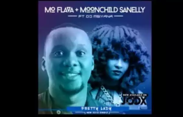 MoFlava - Pretty Lady ft. Moonchild Sanelly